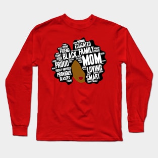 Black Mom Afro Word Art Long Sleeve T-Shirt